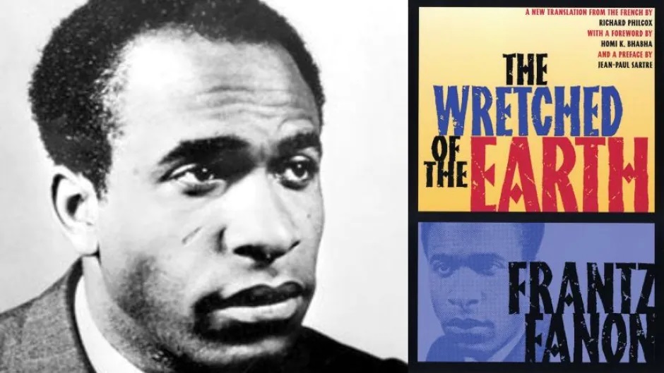 frantz fanon and his book the wretched of the earth